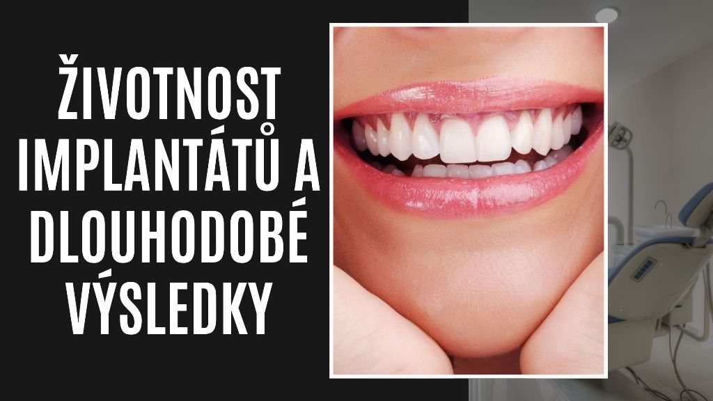 Životnost Implantátů a Dlouhodobé Výsledky